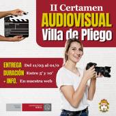 II Certamen Audiovisual villa de Pliego